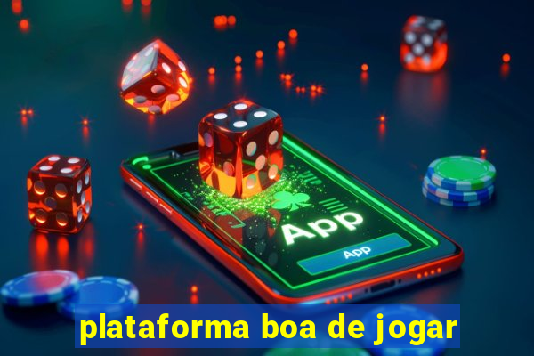 plataforma boa de jogar